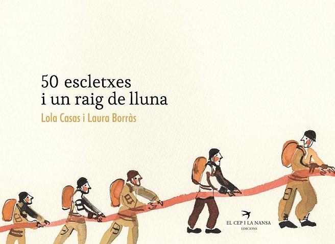 50 ESCLETXES I UN RAIG DE LLUNA | 9788418522239 | CASAS PEÑA, LOLA; BORRÀS, LAURA | Llibreria La Gralla | Llibreria online de Granollers