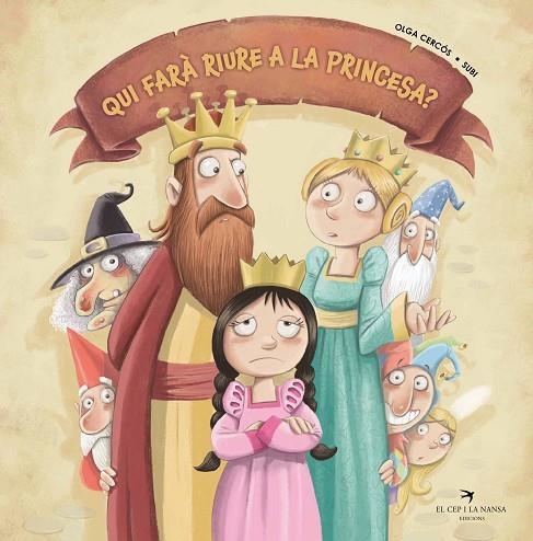 QUI FARÀ RIURE A LA PRINCESA? | 9788418522246 | CERCÓS BERNAL, OLGA | Llibreria La Gralla | Librería online de Granollers