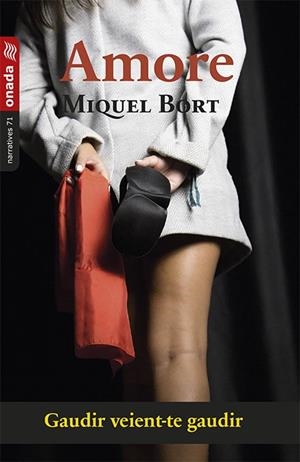 AMORE | 9788417638733 | BORT, MIQUEL | Llibreria La Gralla | Librería online de Granollers