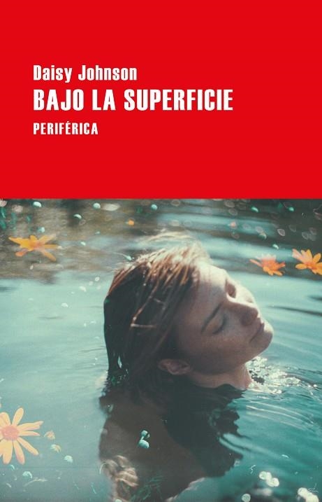 BAJO LA SUPERFICIE | 9788418264849 | JOHNSON, DAISY | Llibreria La Gralla | Librería online de Granollers