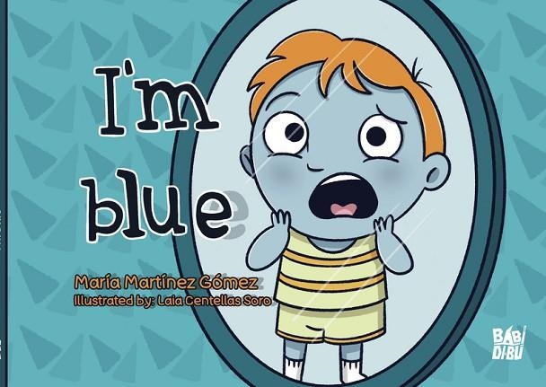 IM BLUE | 9788418649264 | MARTÍNEZ GÓMEZ MARÍA | Llibreria La Gralla | Librería online de Granollers