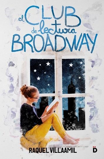 CLUB DE LECTURA BROADWAY, EL | 9788418011160 | VILLAAMIL, RAQUEL | Llibreria La Gralla | Llibreria online de Granollers