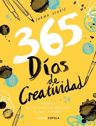 365 DÍAS DE CREATIVIDAD | 9788448027407 | SCOBIE, LORNA | Llibreria La Gralla | Librería online de Granollers