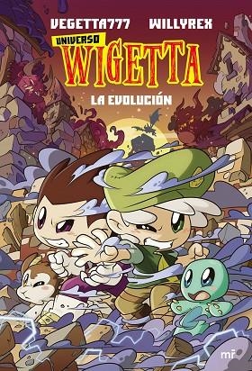 UNIVERSO WIGETTA 2. LA EVOLUCIÓN | 9788427048362 | VEGETTA777 Y WILLYREX | Llibreria La Gralla | Llibreria online de Granollers