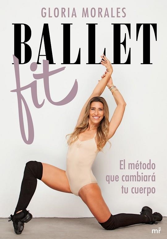 BALLET FIT | 9788427048461 | MORALES, GLORIA | Llibreria La Gralla | Librería online de Granollers