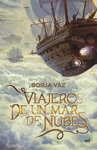 VIAJEROS DE UN MAR DE NUBES | 9788427048508 | VAZ, BORJA | Llibreria La Gralla | Llibreria online de Granollers