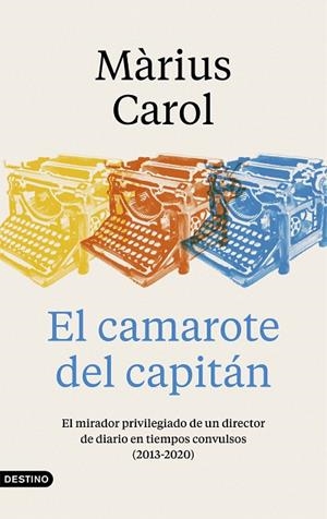 CAMAROTE DEL CAPITÁN, EL | 9788423359240 | CAROL, MÀRIUS | Llibreria La Gralla | Llibreria online de Granollers