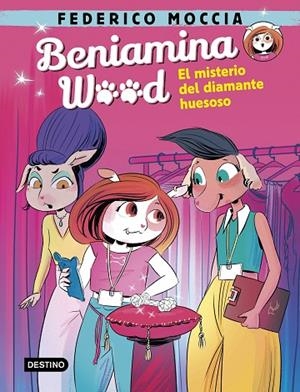 BENIAMINA WOOD 1. EL MISTERIO DEL DIAMANTE HUESOSO | 9788408240457 | MOCCIA, FEDERICO | Llibreria La Gralla | Librería online de Granollers