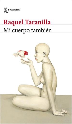 MI CUERPO TAMBIÉN | 9788432237942 | TARANILLA, RAQUEL | Llibreria La Gralla | Librería online de Granollers