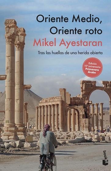 ORIENTE MEDIO, ORIENTE ROTO (BOLSILLO) | 9788499429847 | AYESTARAN, MIKEL | Llibreria La Gralla | Llibreria online de Granollers