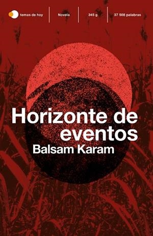 HORIZONTE DE EVENTOS | 9788499988603 | KARAM, BALSAM | Llibreria La Gralla | Librería online de Granollers
