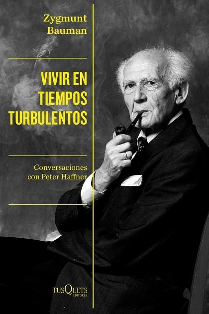 VIVIR EN TIEMPOS TURBULENTOS | 9788490669471 | BAUMAN, ZYGMUNT | Llibreria La Gralla | Librería online de Granollers