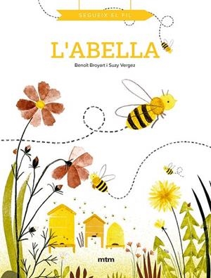 L'ABELLA | 9788417165550 | BROYART, BENOÎT | Llibreria La Gralla | Librería online de Granollers