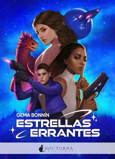 ESTRELLAS ERRANTES | 9788418440007 | BONNÍN SÁNCHEZ, GEMA | Llibreria La Gralla | Llibreria online de Granollers