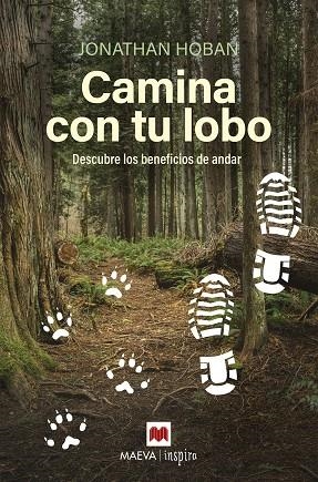 CAMINA CON TU LOBO | 9788418184253 | HOBAN, JONATHAN | Llibreria La Gralla | Llibreria online de Granollers