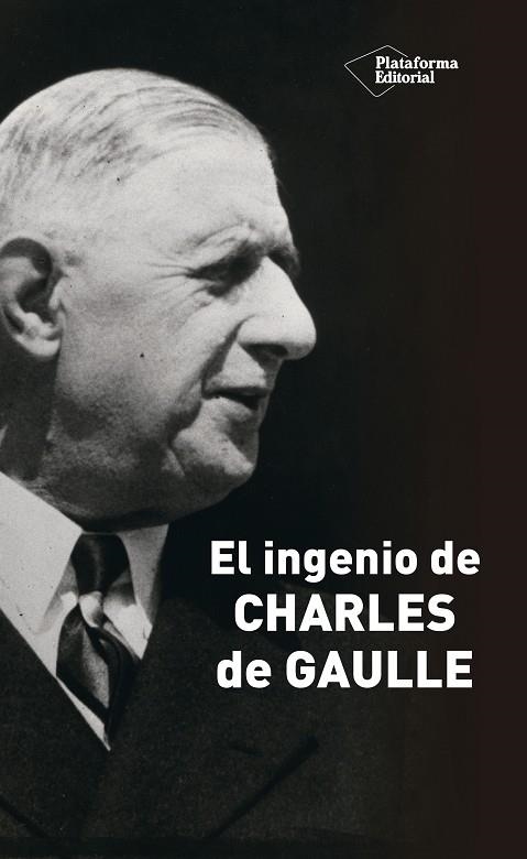 INGENIO DE CHARLES DE GAULLE, EL | 9788418582011 | JULLIAN, MARCEL | Llibreria La Gralla | Llibreria online de Granollers