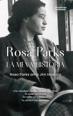 ROSA PARKS. LA MEVA HISTÒRIA | 9788418582295 | PARKS, ROSA/HASKINS, JIM | Llibreria La Gralla | Librería online de Granollers