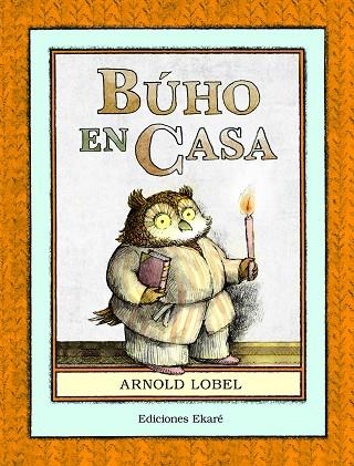 BÚHO EN CASA | 9788494669996 | ARNOLD LOBEL | Llibreria La Gralla | Librería online de Granollers