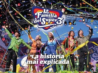 FAMÍLIA DEL SUPER3: LA HISTÒRIA MAI EXPLICADA, LA | 9788424670474 | HAUSMANN, GERARD | Llibreria La Gralla | Llibreria online de Granollers