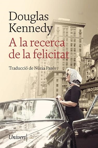 A LA RECERCA DE LA FELICITAT | 9788418375231 | KENNEDY, DOUGLAS | Llibreria La Gralla | Llibreria online de Granollers