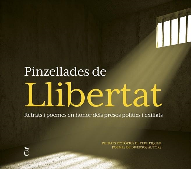 PINZELLADES DE LLIBERTAT | 9788441232303 | PIQUER, PERE | Llibreria La Gralla | Llibreria online de Granollers