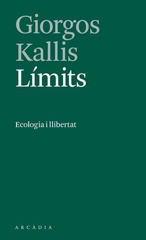 LÍMITS | 9788412273533 | KALLIS, GIORGOS | Llibreria La Gralla | Llibreria online de Granollers