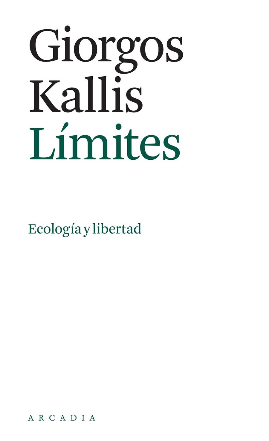 LÍMITES | 9788412273540 | KALLIS, GIORGOS | Llibreria La Gralla | Llibreria online de Granollers