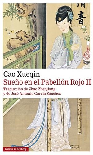 SUEÑO EN EL PABELLÓN ROJO. TOMO- II- 2021 | 9788418526817 | XUEQIN, CAO | Llibreria La Gralla | Librería online de Granollers