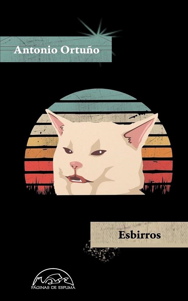 ESBIRROS | 9788483932919 | ORTUÑO, ANTONIO | Llibreria La Gralla | Librería online de Granollers