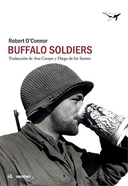 BUFFALO SOLDIERS | 9788412220568 | O'CONNOR, ROBERT | Llibreria La Gralla | Llibreria online de Granollers