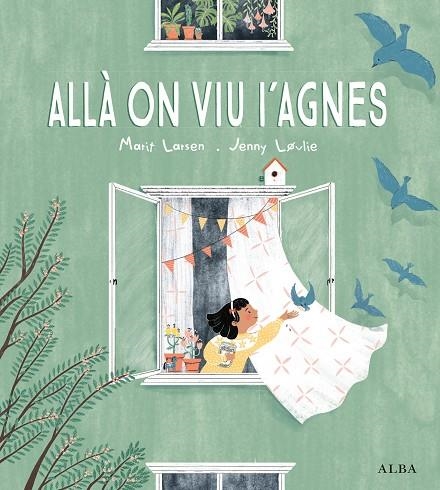 ALLÀ ON VIU L'AGNES | 9788490657669 | LARSEN, MARIT | Llibreria La Gralla | Llibreria online de Granollers