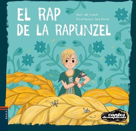 RAP DE LA RAPUNZEL, EL (CONTES DESEXPLICATS 19) | 9788447944989 | VVAA | Llibreria La Gralla | Llibreria online de Granollers