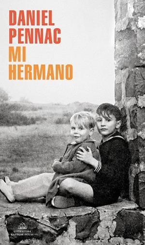 MI HERMANO | 9788439738053 | PENNAC, DANIEL | Llibreria La Gralla | Librería online de Granollers