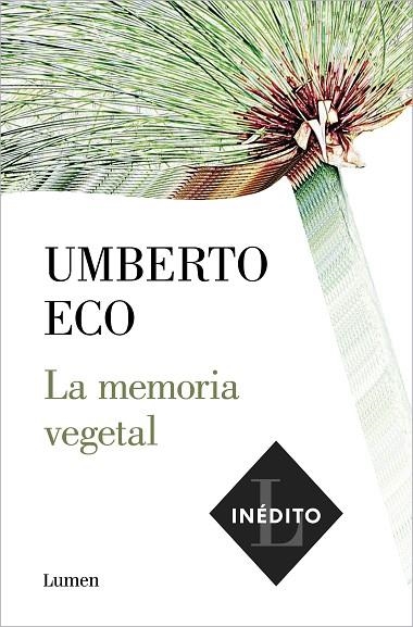 MEMORIA VEGETAL, LA | 9788426406286 | ECO, UMBERTO | Llibreria La Gralla | Llibreria online de Granollers