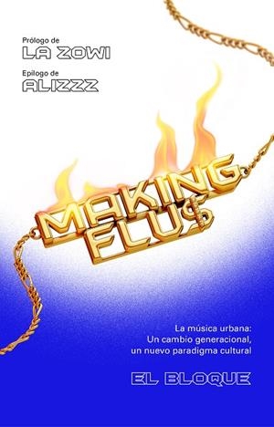 MAKING FLU$ | 9788401025785 | EL BLOQUE | Llibreria La Gralla | Librería online de Granollers