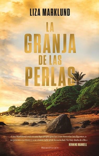 GRANJA DE LAS PERLAS, LA | 9788417805906 | MARKLUND, LIZA | Llibreria La Gralla | Librería online de Granollers