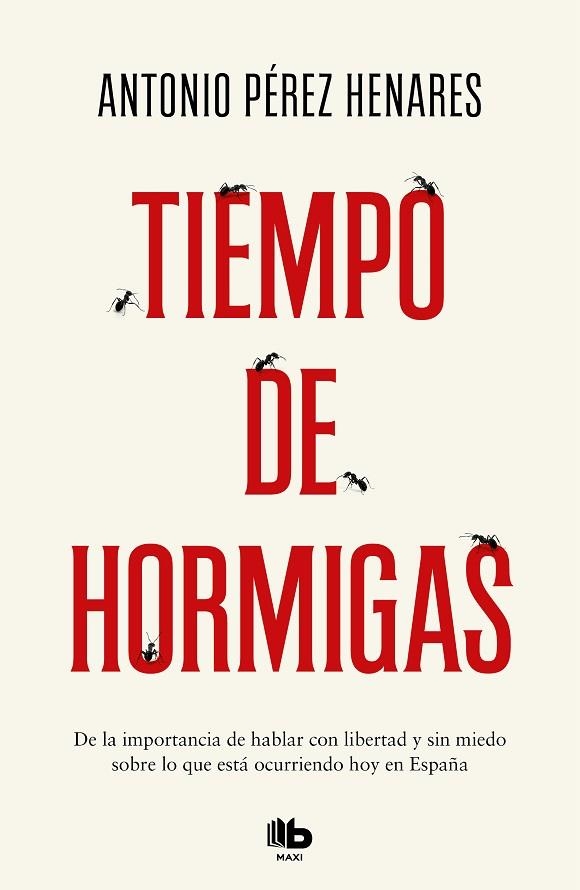 TIEMPO DE HORMIGAS (BOLSILLO) | 9788413142661 | PÉREZ HENARES, ANTONIO | Llibreria La Gralla | Llibreria online de Granollers
