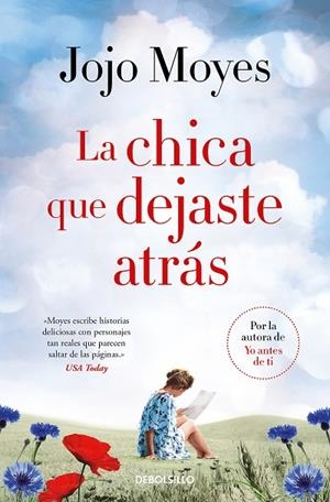 CHICA QUE DEJASTE ATRÁS, LA (BOLSILLO) | 9788466357128 | MOYES, JOJO | Llibreria La Gralla | Librería online de Granollers
