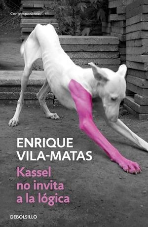 KASSEL NO INVITA A LA LÓGICA (BOLSILLO) | 9788466345002 | VILA-MATAS, ENRIQUE | Llibreria La Gralla | Librería online de Granollers