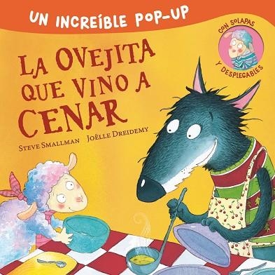 OVEJITA QUE VINO A CENAR (POP-UP), LA | 9788448857226 | SMALLMAN, STEVE | Llibreria La Gralla | Librería online de Granollers