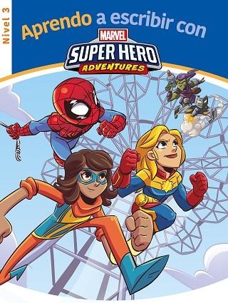 APRENDO A ESCRIBIR CON LOS SUPERHÉROES MARVEL - NIVEL 3 (APRENDO A ESCRIBIR CON | 9788417630997 | MARVEL, | Llibreria La Gralla | Llibreria online de Granollers