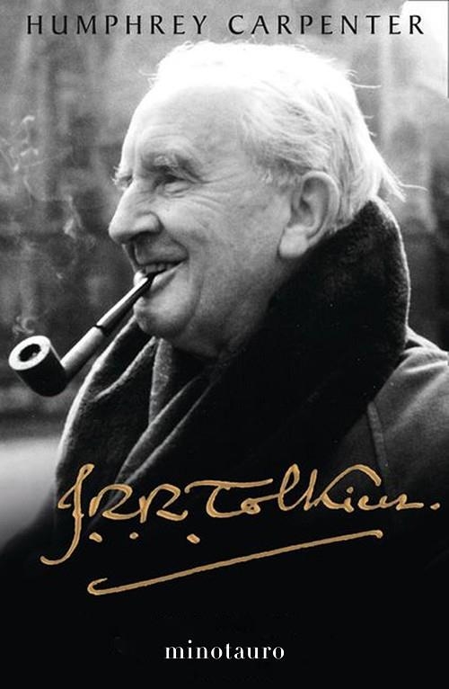 J. R. R. TOLKIEN. UNA BIOGRAFÍA | 9788445009680 | CARPENTER, HUMPHREY | Llibreria La Gralla | Llibreria online de Granollers