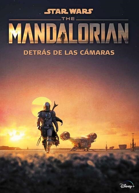 STAR WARS. THE MANDALORIAN. DETRÁS DE LAS CÁMARAS | 9788408240631 | VVAA | Llibreria La Gralla | Llibreria online de Granollers