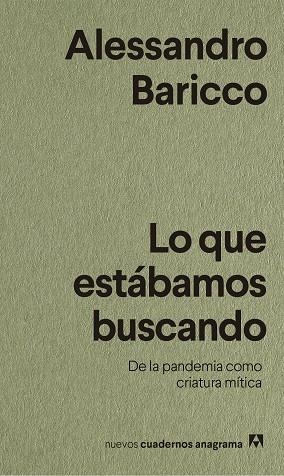 LO QUE ESTÁBAMOS BUSCANDO | 9788433916518 | BARICCO, ALESSANDRO | Llibreria La Gralla | Llibreria online de Granollers