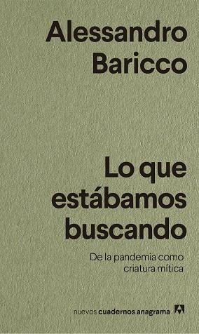 LO QUE ESTÁBAMOS BUSCANDO | 9788433916518 | BARICCO, ALESSANDRO | Llibreria La Gralla | Librería online de Granollers