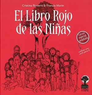 LIBRO ROJO DE LAS NIÑAS, EL | 9788412263602 | ROMERO, CRISTINA / MARÍN, FRANCIS | Llibreria La Gralla | Librería online de Granollers