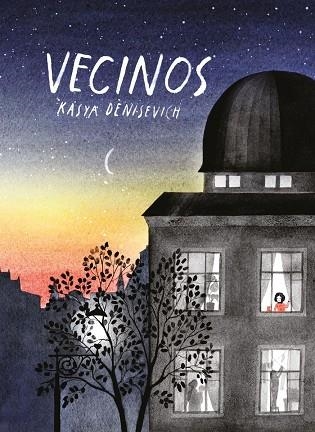 VECINOS | 9788426147134 | DENISEVICH, KASYA | Llibreria La Gralla | Llibreria online de Granollers