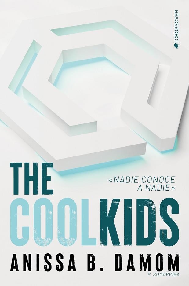 COOL KIDS, THE | 9788418539374 | B. DAMOM ANISSA | Llibreria La Gralla | Llibreria online de Granollers