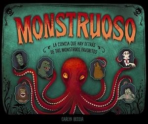 MONSTRUOSO | 9788469866276 | BECCIA, CARLYN | Llibreria La Gralla | Llibreria online de Granollers