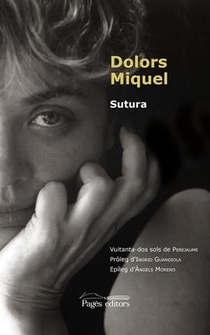 SUTURA | 9788413032474 | MIQUEL ABELLÀ, DOLORS; MORENO GUTIÉRREZ, ÀNGELS | Llibreria La Gralla | Llibreria online de Granollers